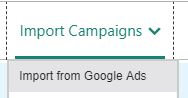 Import Campaigns From Google Ads to Microsoft Advertising