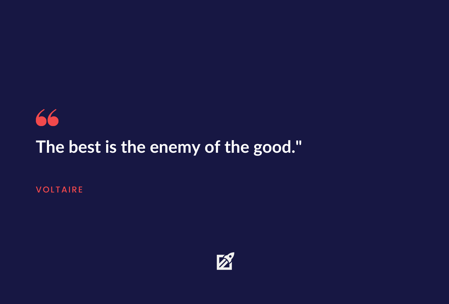 best enemy of good quote
