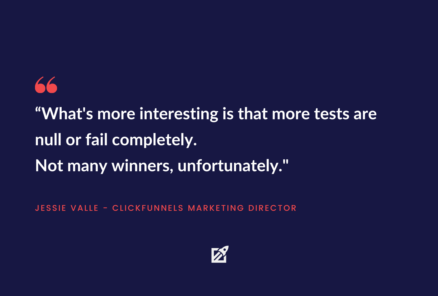 failed testing quote clickfunnels